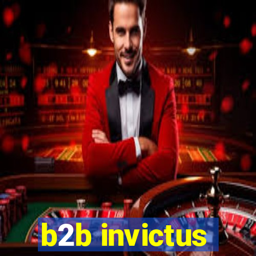 b2b invictus